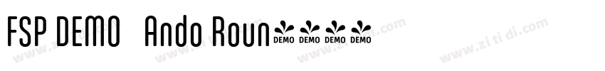 FSP DEMO   Ando Roun字体转换